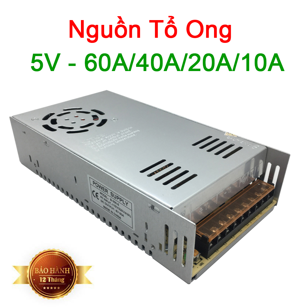 Nguồn tổ ong, nguồn 5v - 60a/40a/20a/10a dùng cho camera, đèn led, motor mini và các thiết bị điện sử dụng nguồn 5v dc khác