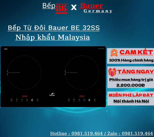 Bếp từ đôi Bauer BE 32SS / Bếp nhập khẩu Malaysia / Bảo hành chính hãng Bauer 3 năm