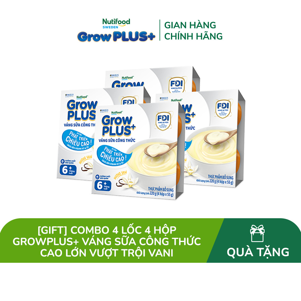 [Gift] Combo 4 Lốc 4 hộp GrowPLUS+ Váng sữa công thức Cao lớn vượt trội Vani