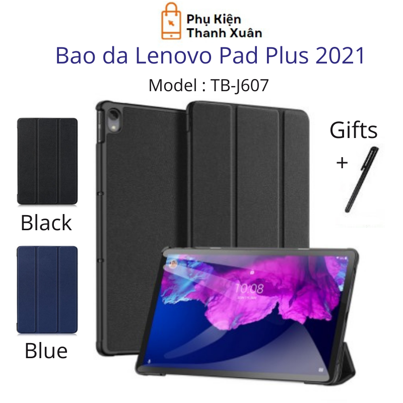 Bao da lenovo xiaoxin pad plus 2021 tb-j607 cao cấp | tặng kèm bút cảm ứng