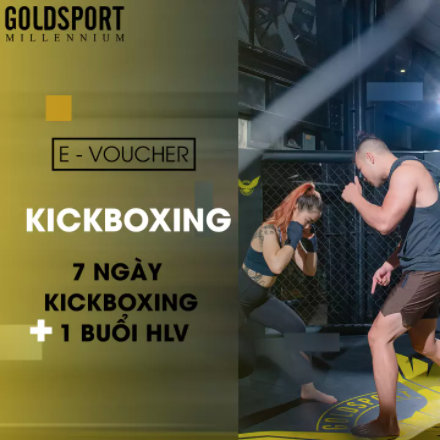 [HCMC]GoldSportMillennium - E-voucher 7 NGÀY tập Kickboxing + 1 BUỔI HLV