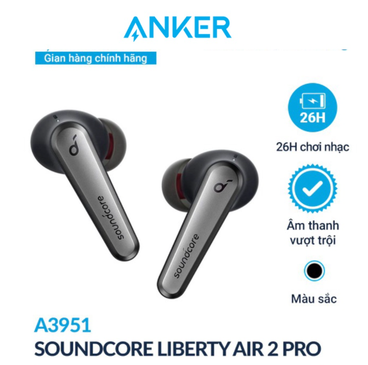 Tai nghe bluetooth Anker Soundcore Liberty Air 2 Pro A3951