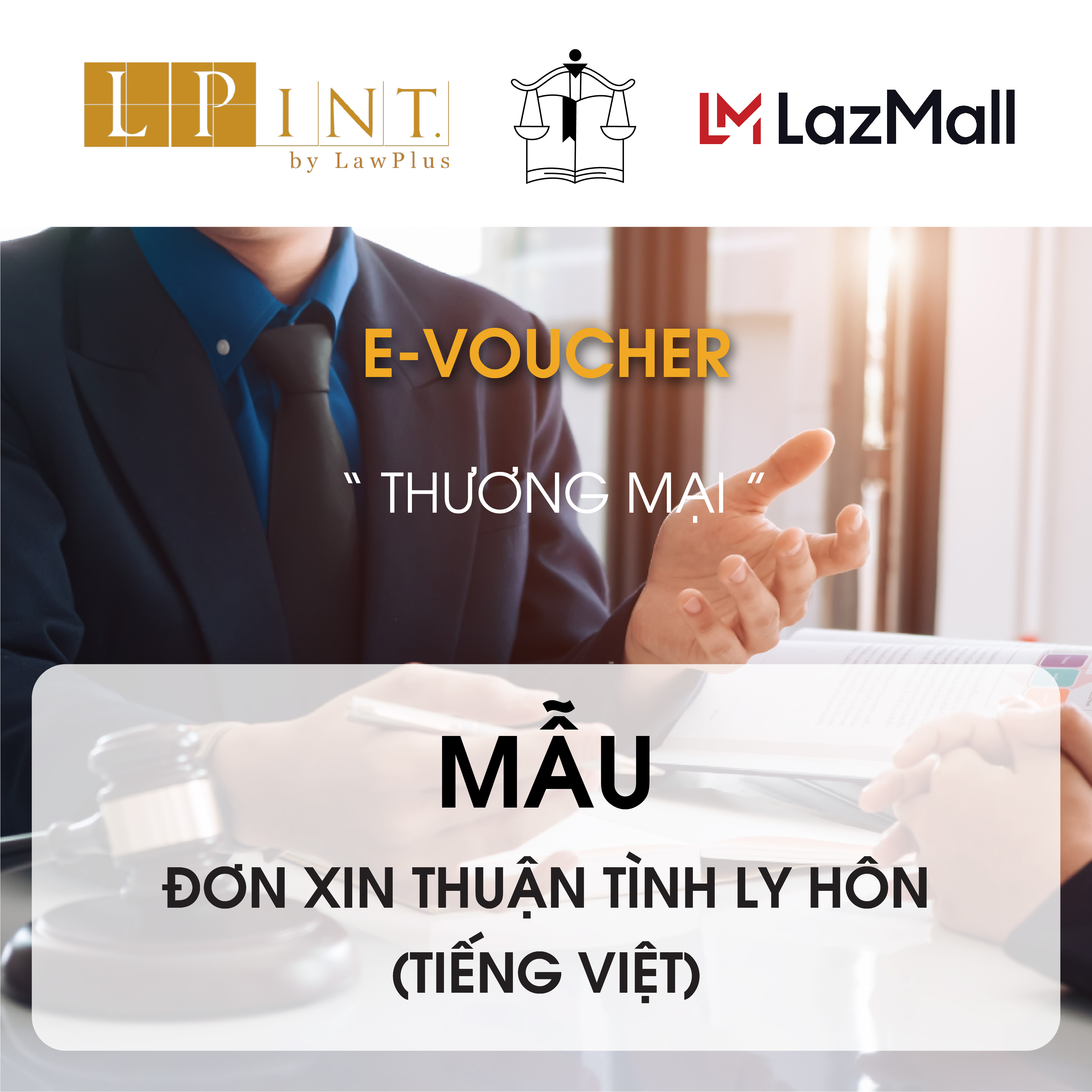 [E-VOUCHER] Mẫu Đơn Xin Thuận Tình Ly Hôn (Tiếng Việt) - VB83 - Công Ty Luật LAW PLUS