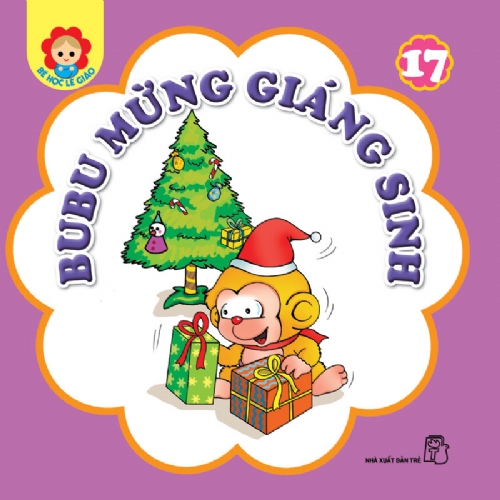 B&eacute; học lễ gi&aacute;o 17: Mừng Gi&aacute;ng Sinh