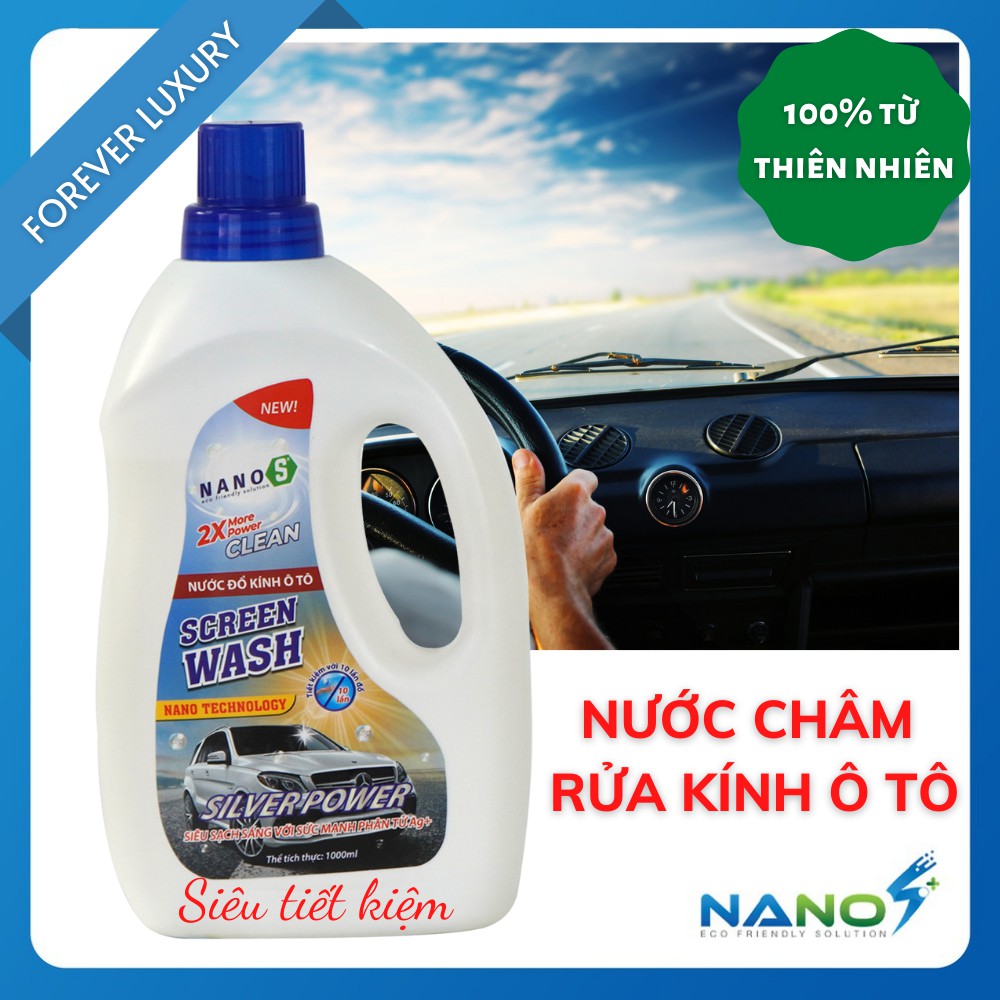 Nước châm rửa kính xe ô tô Nano S* - Siêu tiết kiệm dùng nhiều lần, sạch vết bẩn giữ kính xe luôn trong suốt 1 lít