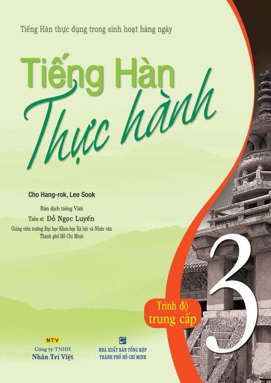 Tiếng hàn thực hành: tập 3 - sách bài học