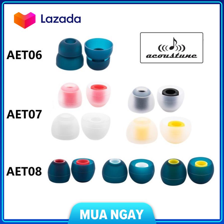 Nút tai nghe Acoustune AET chính hãng AET08 AET07 AET06 Ear Tips cho tai nghe nhét tai inear
