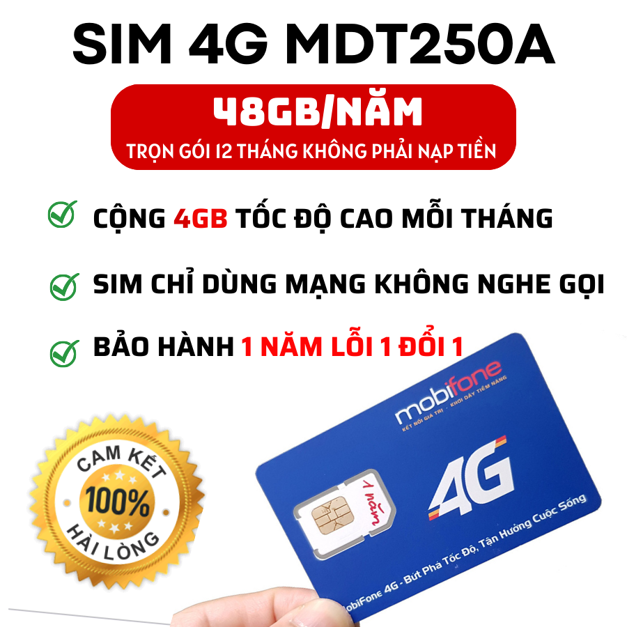 SIM 4G Mobifone MDT250A- 4GB/THÁNG. Dùng DATA Trọn Gói 1 Năm Không Nạp Tiền - Sim Dùng Toàn Quốc, bảo Hành 1 Năm .FREESHIP - CHƯA KÍCH HOẠT.