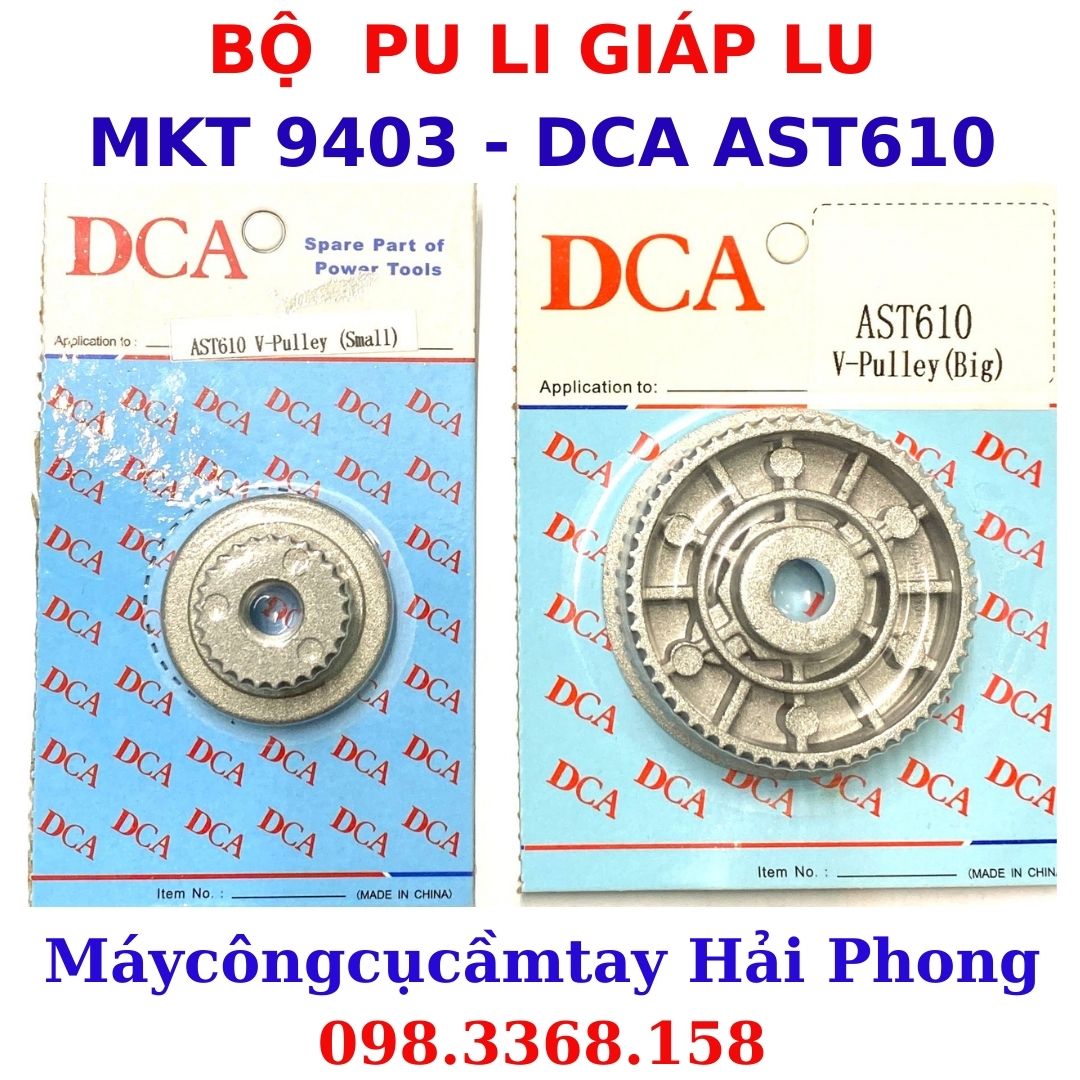 Pu-ly máy chà nhám mkt 9403 / dca ast610 / bu li máy chà nhám lu xe tăng