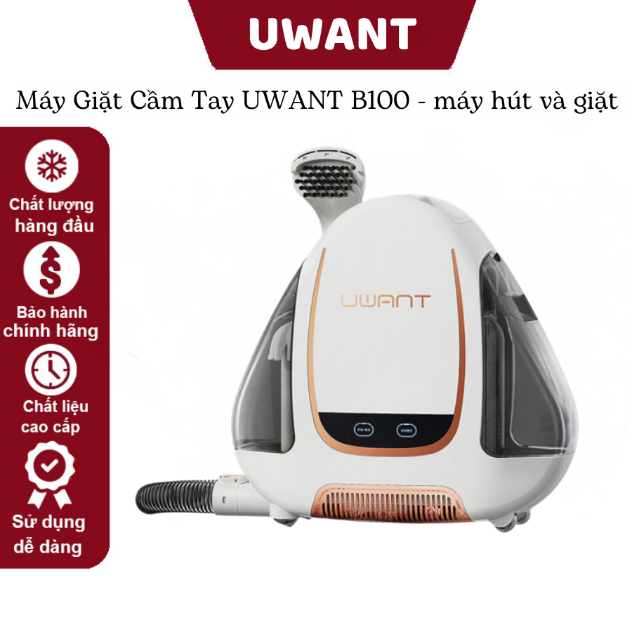 Máy Giặt Cầm Tay UWANT B100 - máy hút và giặt dùng cho sofa nệm thảm