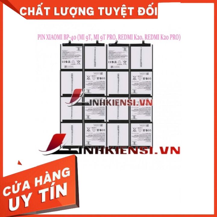 [HCM]PIN XIAOMI BP-40 (MI 9T MI 9T PRO REDMI K20 REDMI K20 PRO)⚡GIÁ GỐC TỤT QUẦN⚡ PIN ZIN CHẤT LƯỢNG CAO