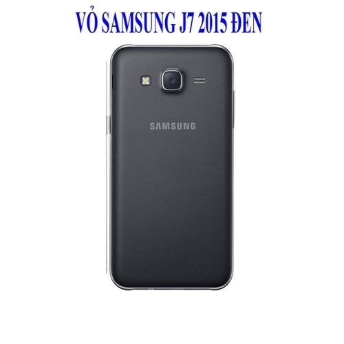 Vỏ máy samaung j7 2015 / j700