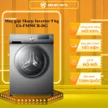 Máy giặt Sharp Inverter 9 kg ES-FM90CB-DG - GIAO TOÀN QUỐC - FREESHIP HCM
