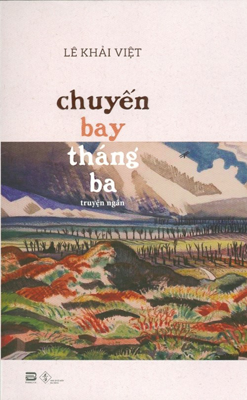 Chuyến Bay Tháng Ba - Truyện Ngắn