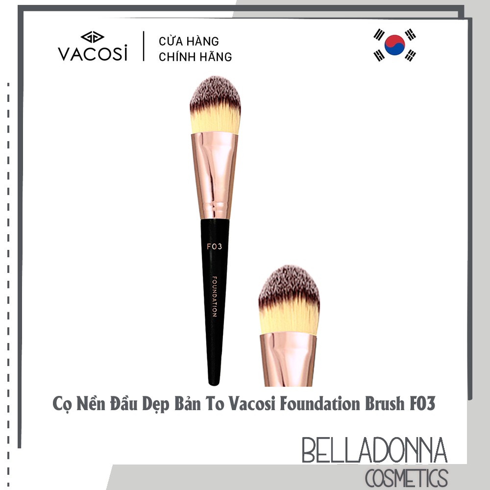 Cọ nền đầu dẹp bản to vacosi foundation brush f03