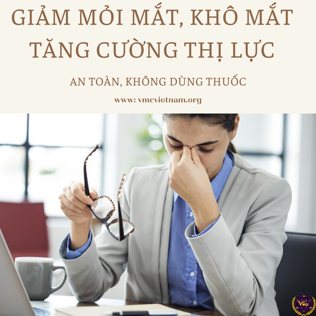 Khóa Học Video Online Giảm Mỏi Mắt, Khô Mắt Và Làm Đẹp Vùng Da Quanh Mắt - Trung Tâm Chăm Sóc Sức Khỏe VMC - eVoucher Giá 600,000 Đồng*Miễn phí vận chuyển