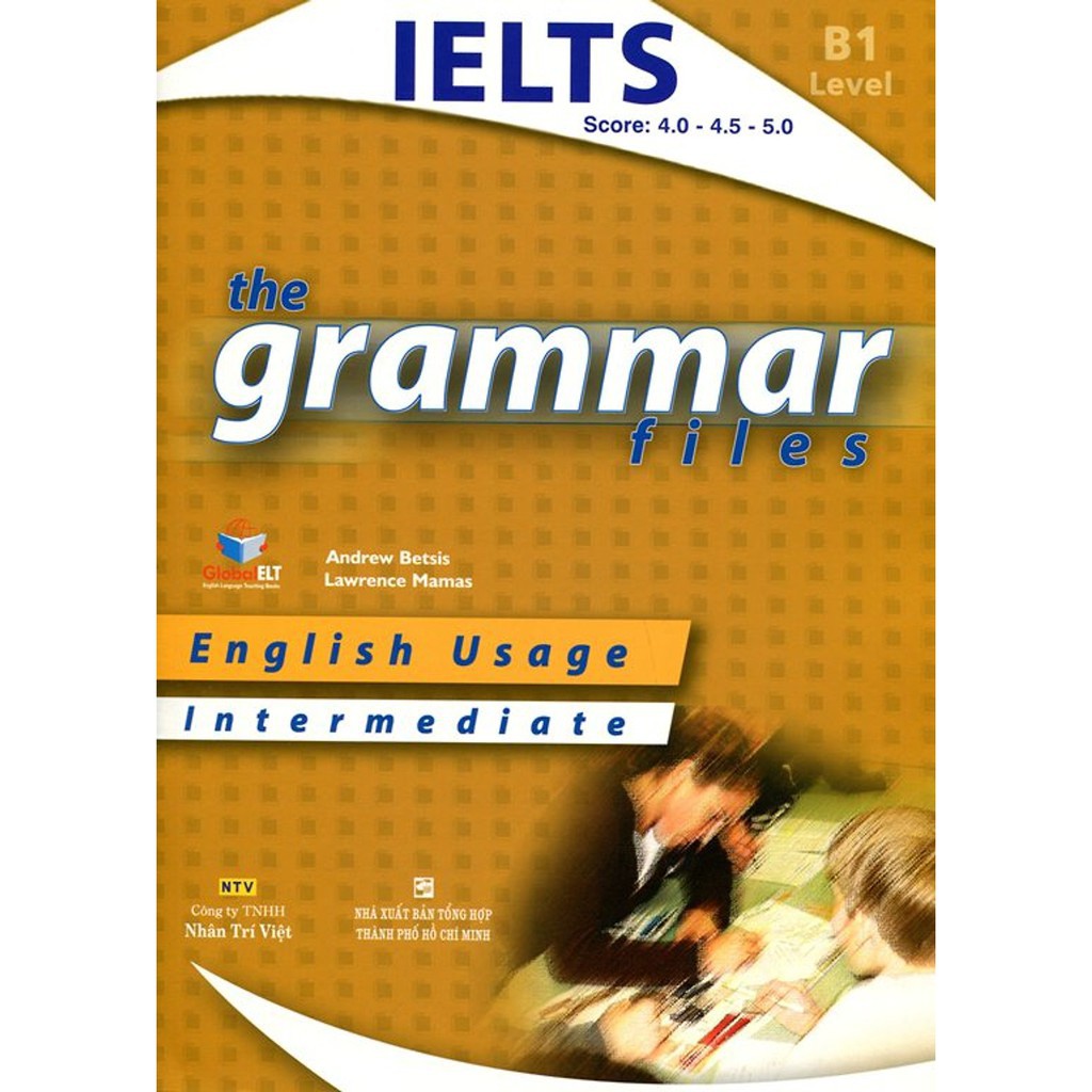 Ns minh tâm - sách - the grammar files b1 intermediate