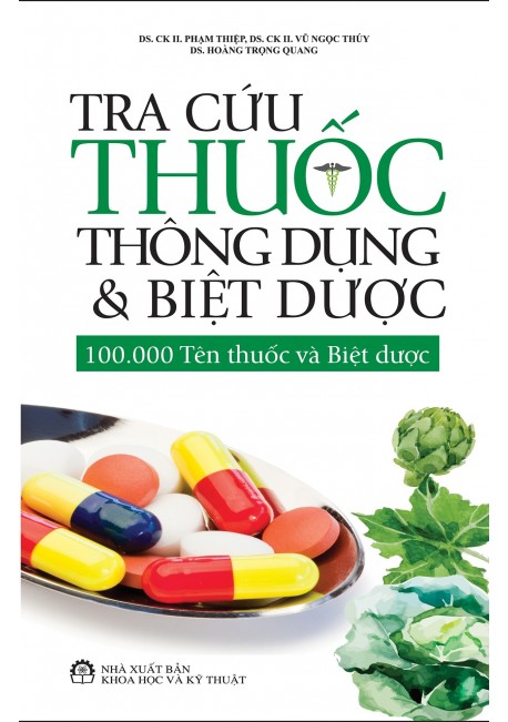 Tra cứu thuốc thông dụng & biệt dược - 100.000 tên thuốc và biệt dược