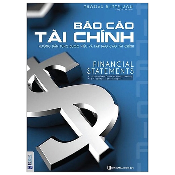 Fahasa - Báo Cáo Tài Chính - Hướng Dẫn Từng Bước Hiểu Và Lập Báo Cáo Tài Chính