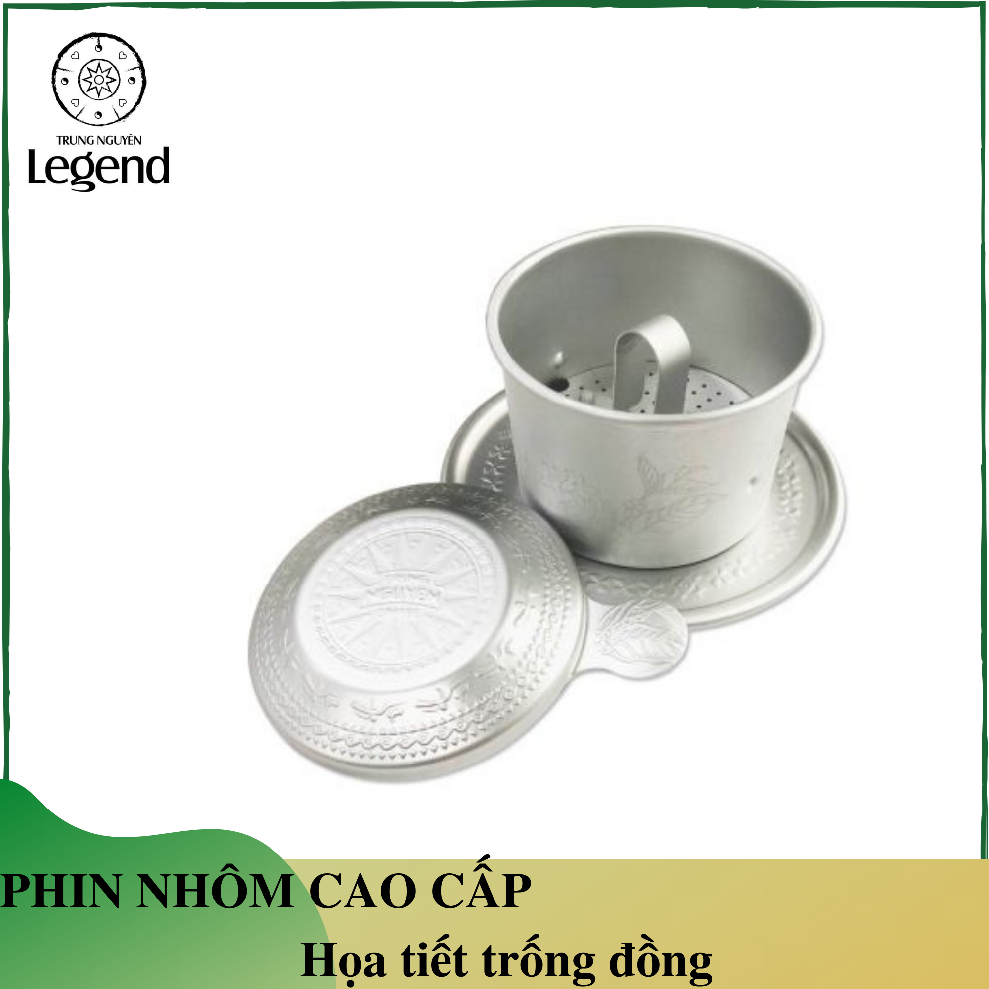 Phin nhôm cà phê cao cấp Trung Nguyên - Họa tiết trống đồng tinh tế