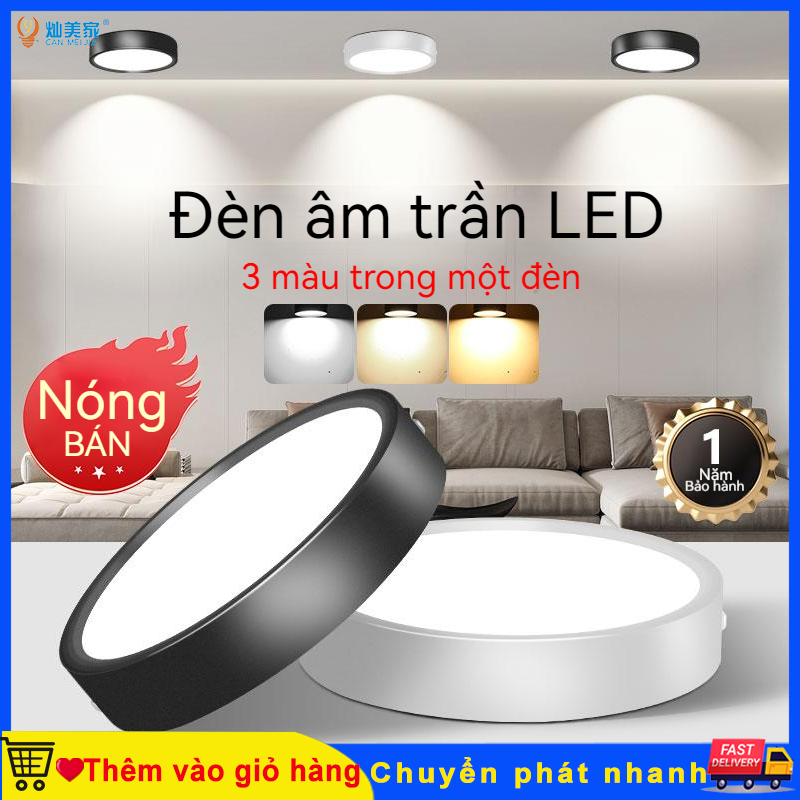 Đèn âm trần 3 Màu Led Đèn Downlight Gắn Bề Mặt Ba Màu Đèn LED Âm Trần 5W 10W 15W 25W Đèn Chiếu Điểm Đèn Celling Hiện Đại Cho Phòng Khách Phòng Ngủ Chiếu Sáng Gia Đình