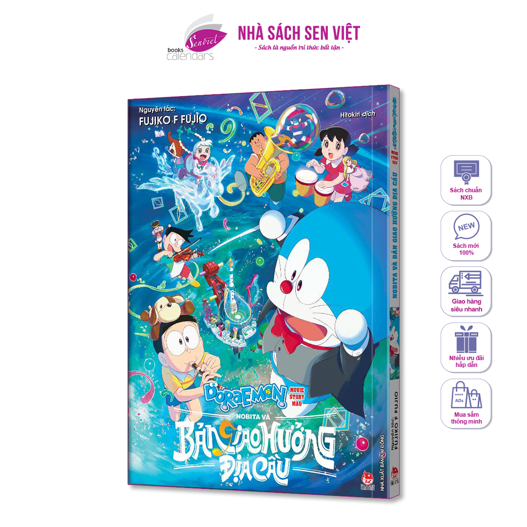 Truyện tranh - Tiểu thuyết Doraemon, Nobita và Bản giao hưởng địa cầu - NXB Kim Đồng