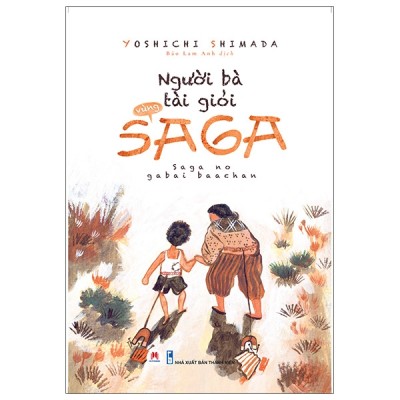 Người bà tài giỏi vùng saga