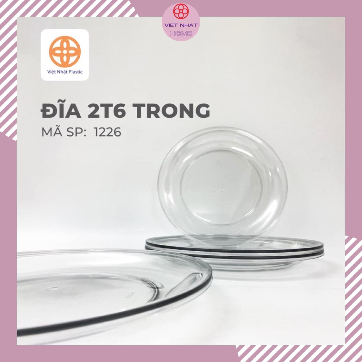 Đĩa nhựa 2t6 trong suốt 1226 việt nhật cao cấp, đĩa đựng thức ăn, decor việt nhật home