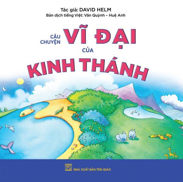 [HCM]Câu Chuyện Vĩ Đại của Kinh Thánh