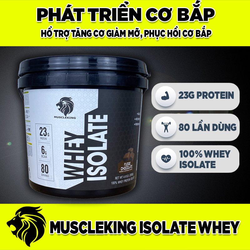 Sữa Tăng Cơ WHEY ISOLATE MUSCLE KING 2kg + Tặng Bình Shaker 700ml Chính Hãng