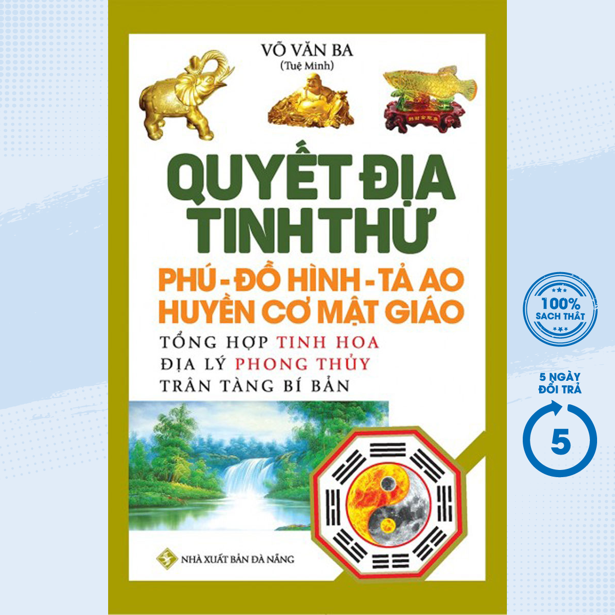 Sách - quyết địa tinh thư - phú - đồ hình tả ao - huyền cơ mật giáo - newshop