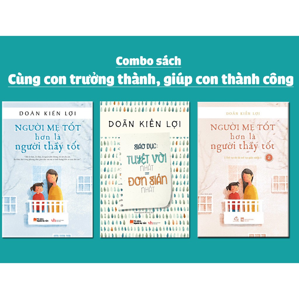 Sách Combo Nuôi Dạy Con Của Doãn Kiến Lợi