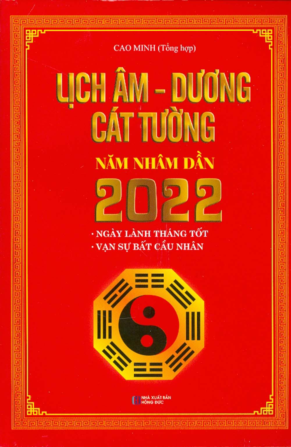 Lịch âm - dương cát tường năm nhâm dần 2022