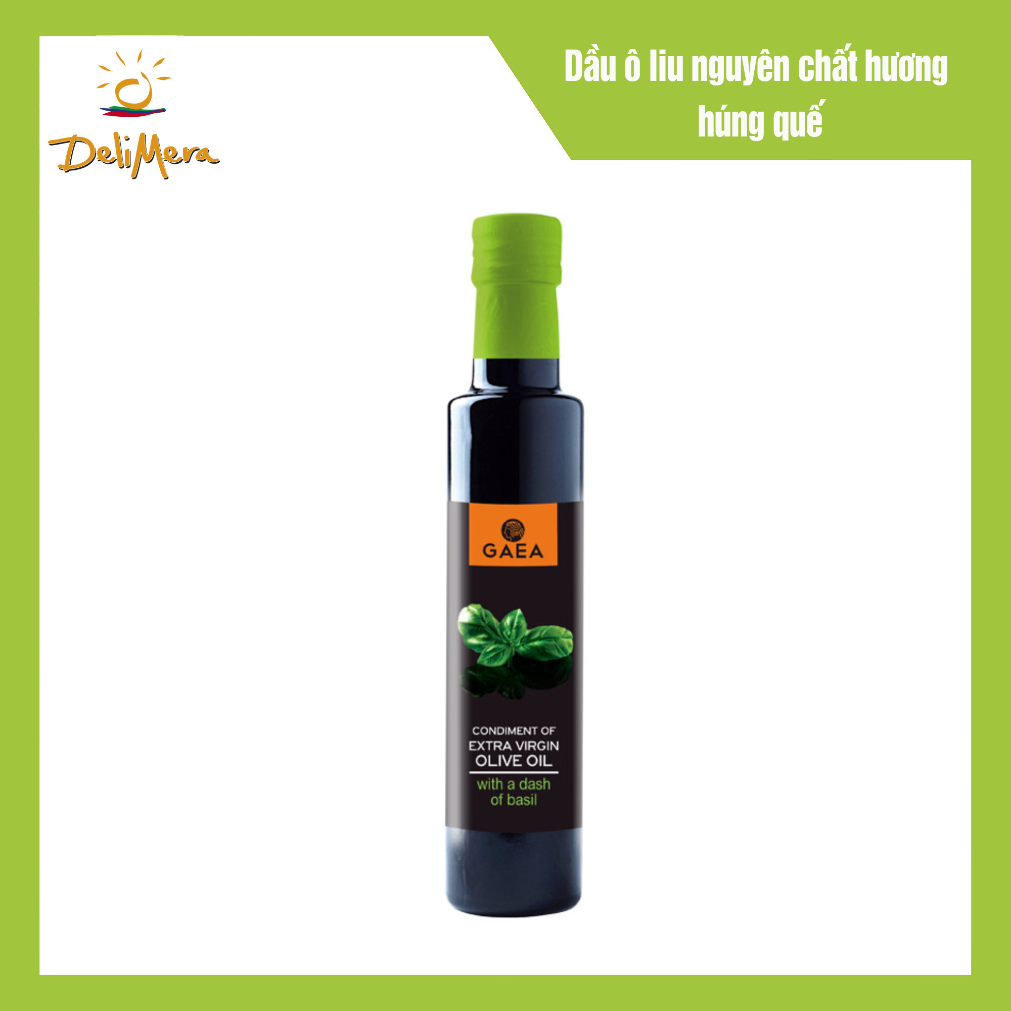 Dầu ô liu nguyên chất hương húng quế nhãn hiệu Gaea 250ml