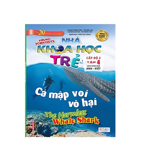 EDIBOOKS - Nhà Khoa Học Trẻ Cấp Độ 2 Tập 4: Cá Mập Voi Vô Hại - Song Ngữ Anh - Việt