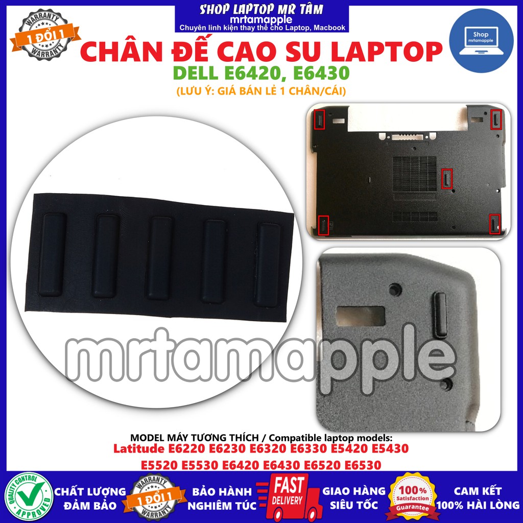 CHÂN ĐẾ CAO SU DELL E6420 E6430 dành cho Latitude E6220 E6230 E6320 E6330 E5420 E5430 E5520 E5530 E6420 E6430 E6520