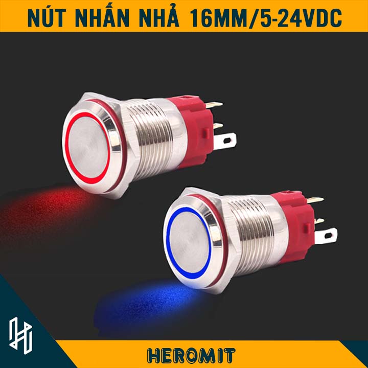 Nút nhấn nguồn 16mm, Nút nhấn nhả 5-24VDC