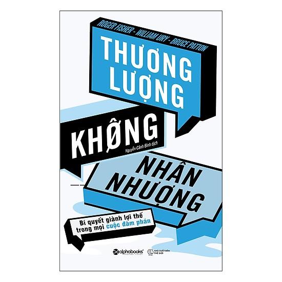 Sách Alphabooks - Thương Lượng Không Nhân Nhượng