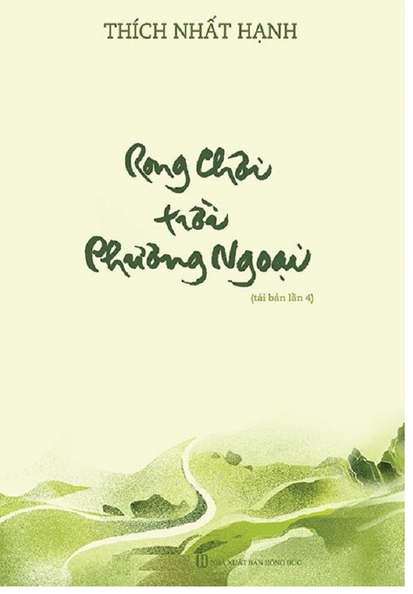 Sách - Rong Chơi Trời Phương Ngoại (Tác giả: Thích Nhất Hạnh) - Tái Bản