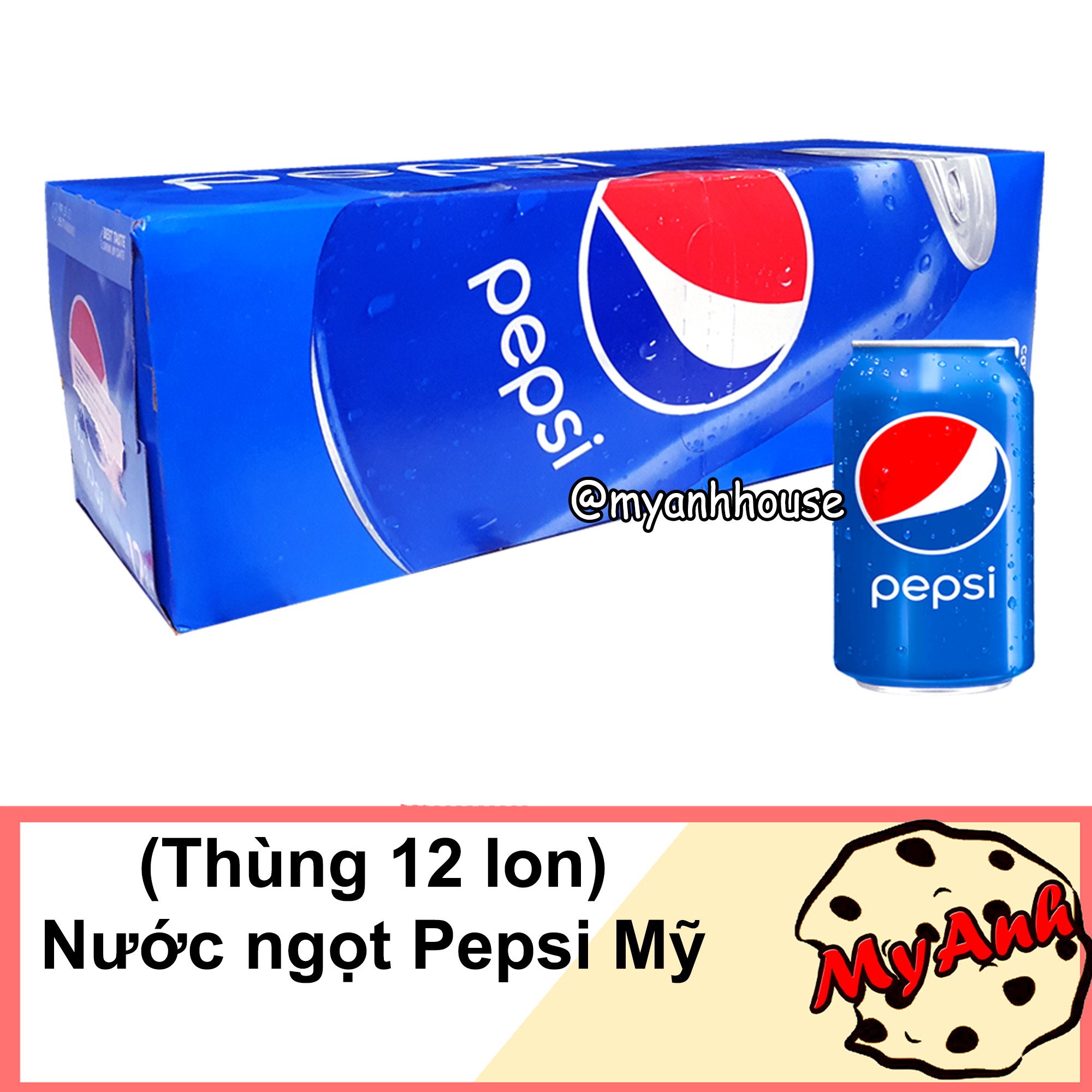 NƯỚC NGỌT PEPSI MỸ