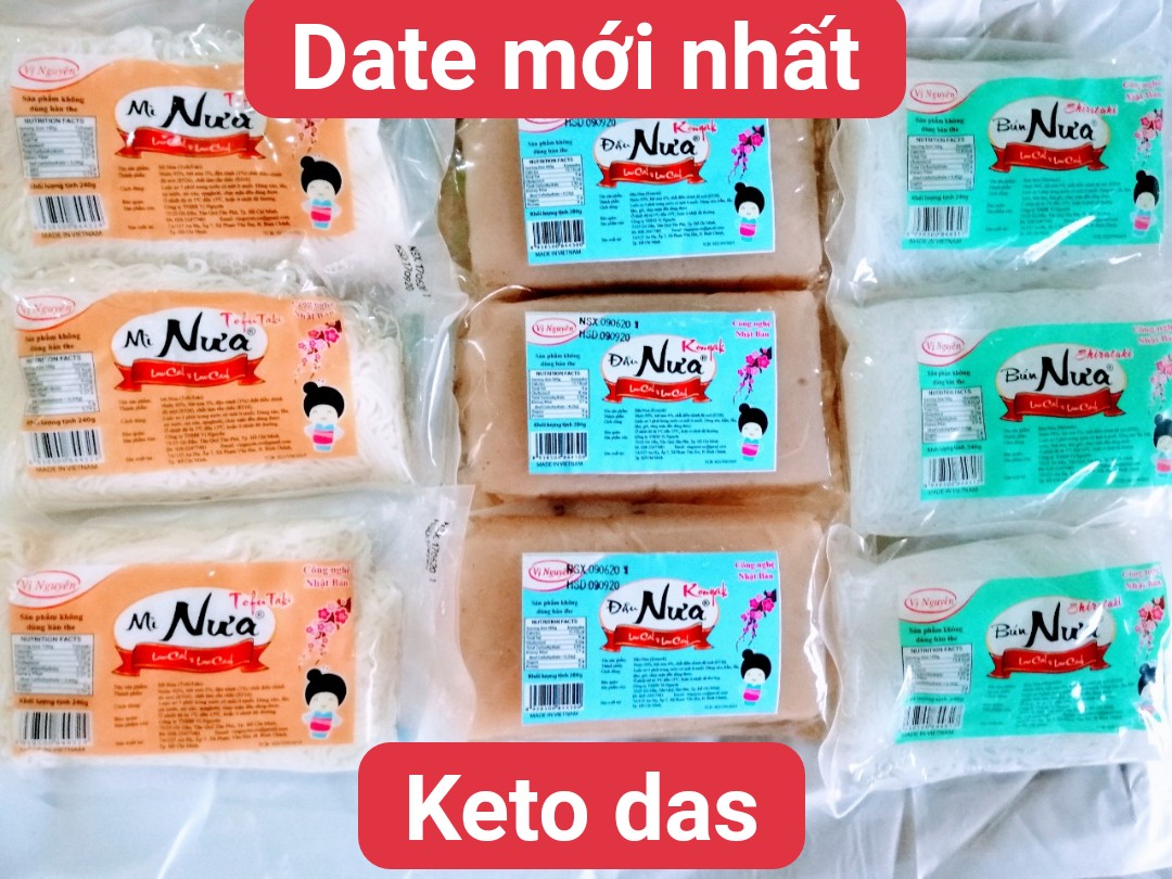 5 bún nưa, 5 mì nưa, 5 đậu nưa keto das date mới