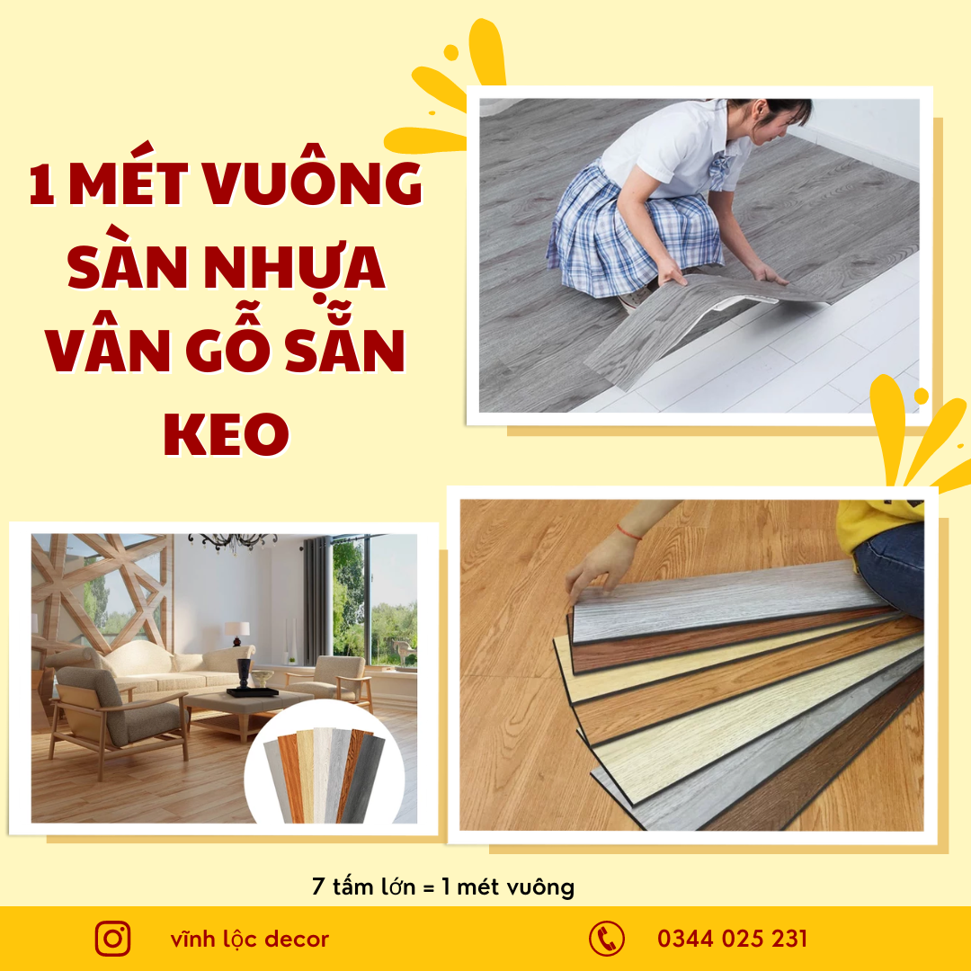 1 mét vuông =7 tấm sàn nhựa vân gỗ sẵn keo bóc dán nhiều mẫu lựa chọn