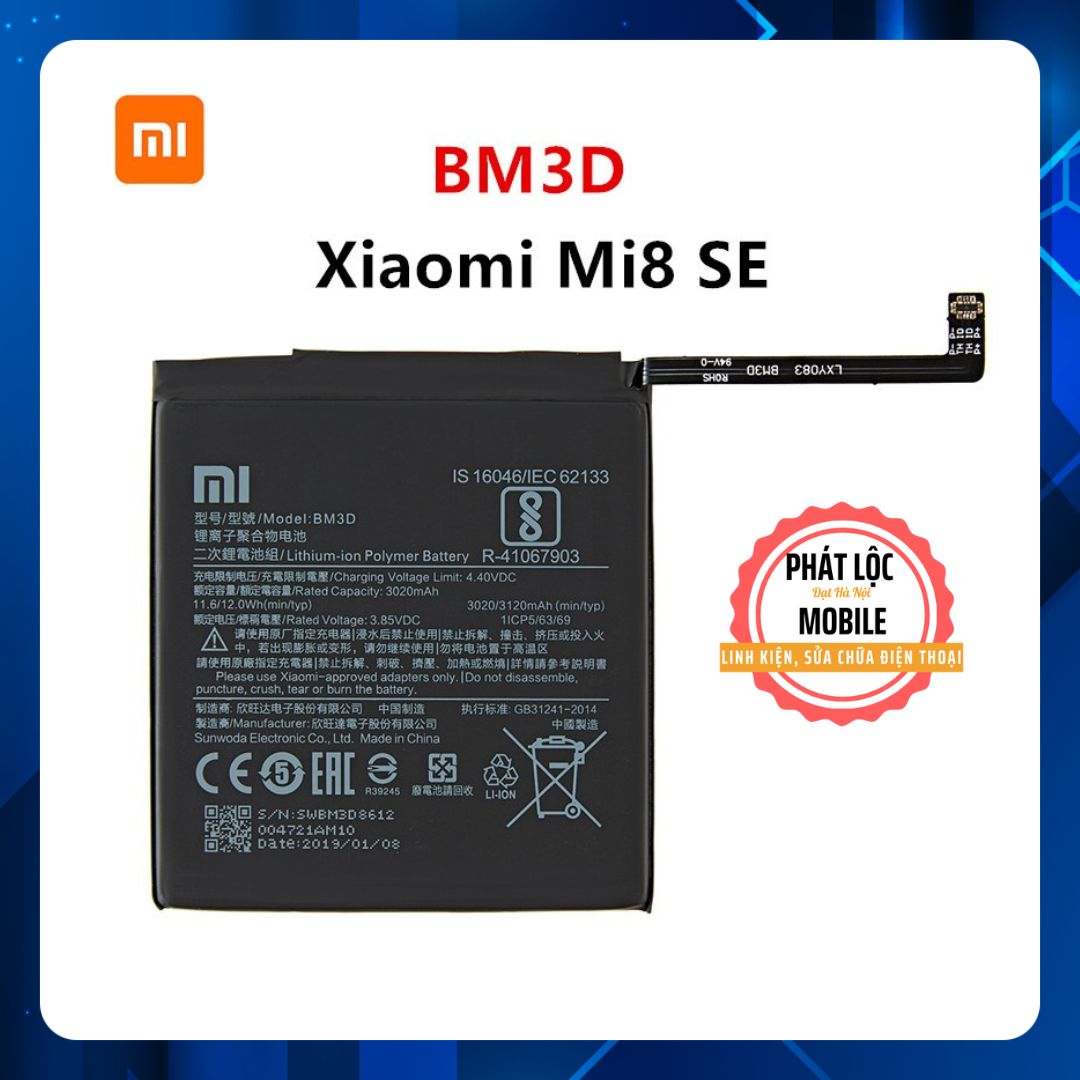 Pin mi 8 se dung lượng 3120mah, mã pin bm3d,pin zin công ty bảo hành 3 tháng