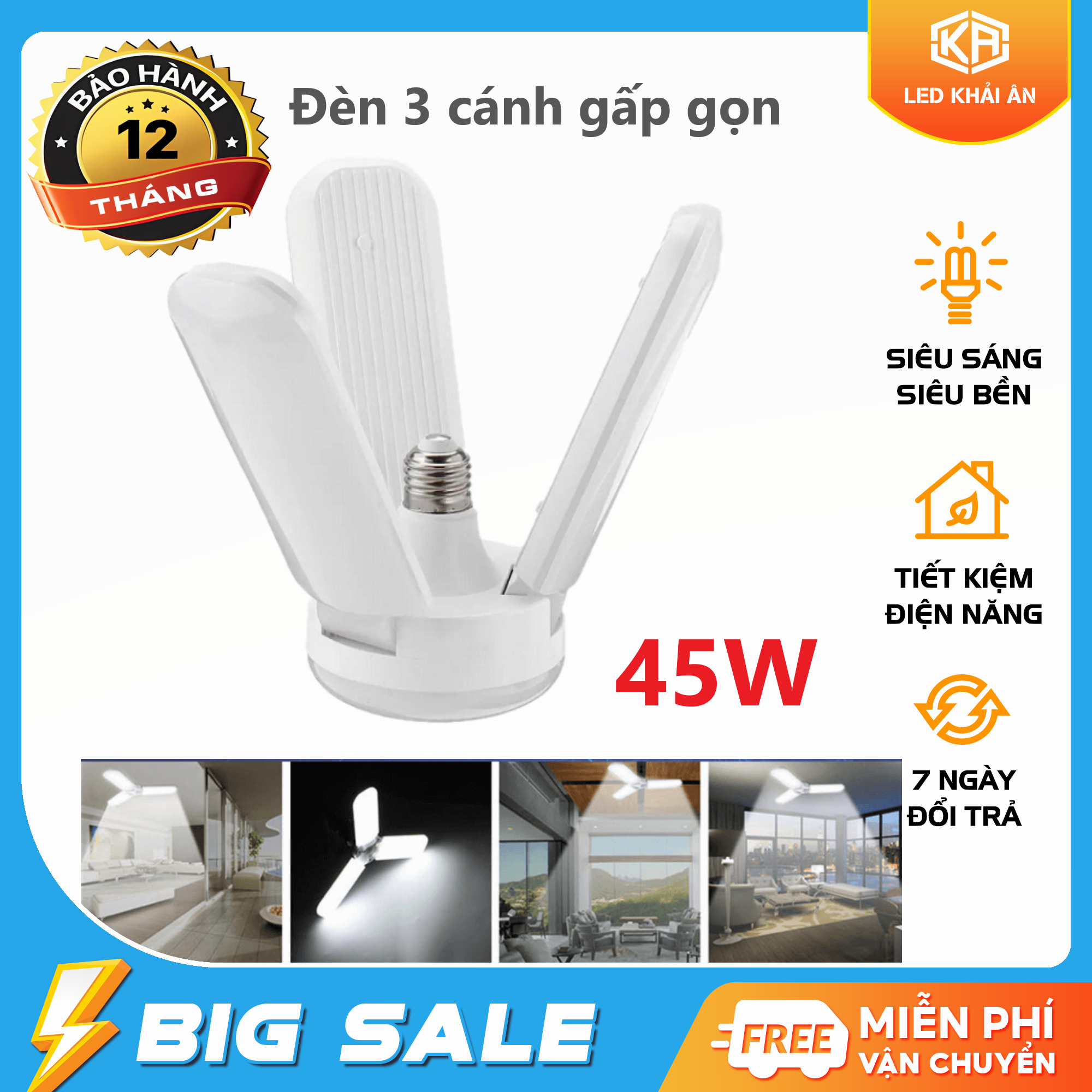 Bóng đèn led hình 3 cánh quạt siêu sáng 45w- Sử dụng chip led nên đèn phát nhiệt cực thấp, độ sáng cao bảo hành 1 năm.