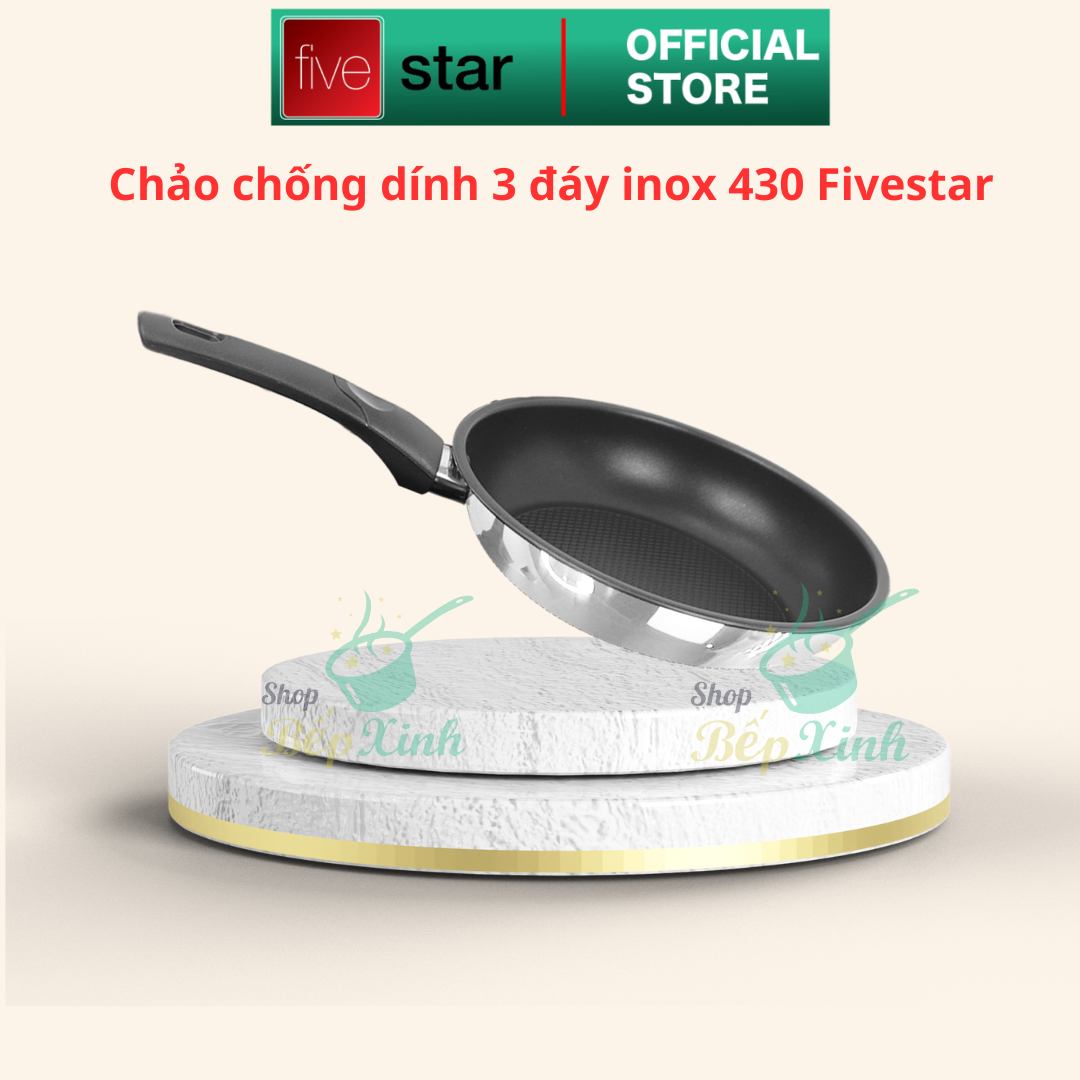 Chảo chống dính 3 đáy inox 430 Fivestar Standard - sử dụng bếp từ -bảo hành 5 năm (28cm)