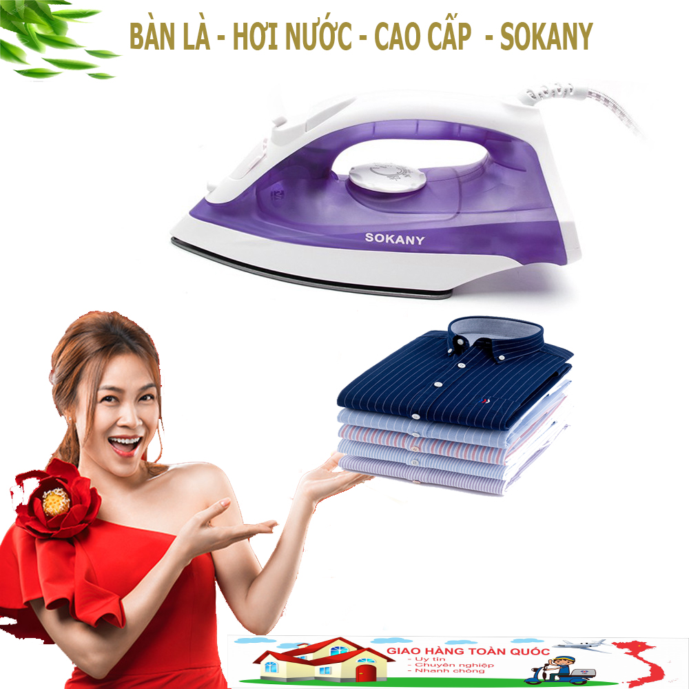 Bàn Ủi hơi nước, Bàn Là hơi nước SOKANY (Cực tốt, bền, hàng xuất khẩu Châu Âu); Công suất lớn, nóng nhanh; Đế kép chống dính, 2 chế độ phun hơi thông minh; GÍA CỰC KỲ HẤP DẪN-BẢO HÀNH TOÀN QUỐC-MUA NGAY!