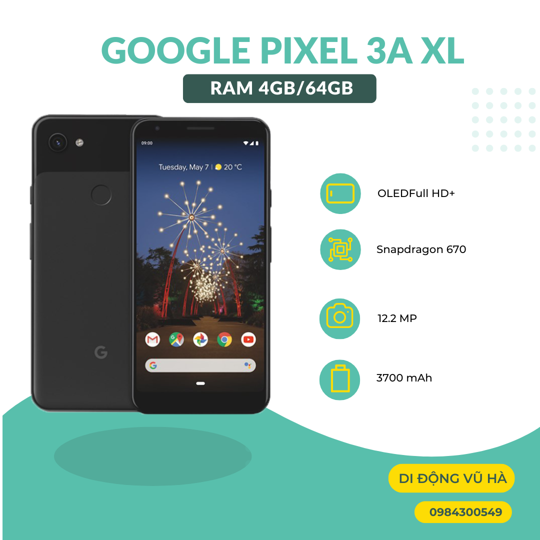 Điện thoại Google Pixel 3a XL ram 4gb/64gb pin khoẻ chụp hình đẹp