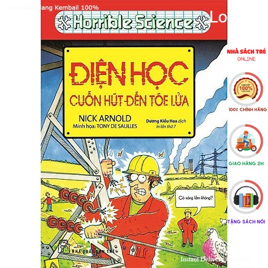 NXB Trẻ - Điện Học Cuốn Hút Đến Tóe Lửa