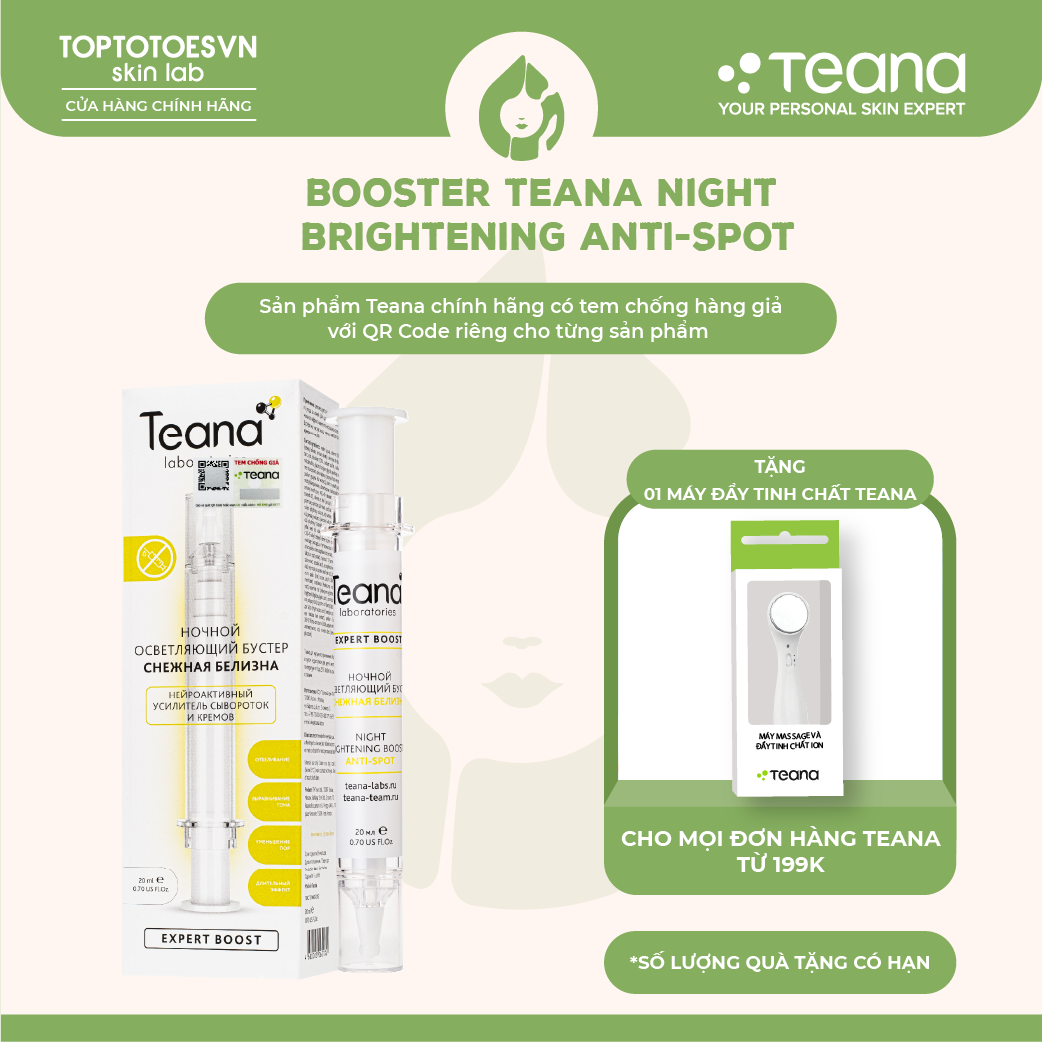 Booster Teana Night Brightening Anti-spot cho da sáng đều màu, giảm thâm, nám, tàn nhang