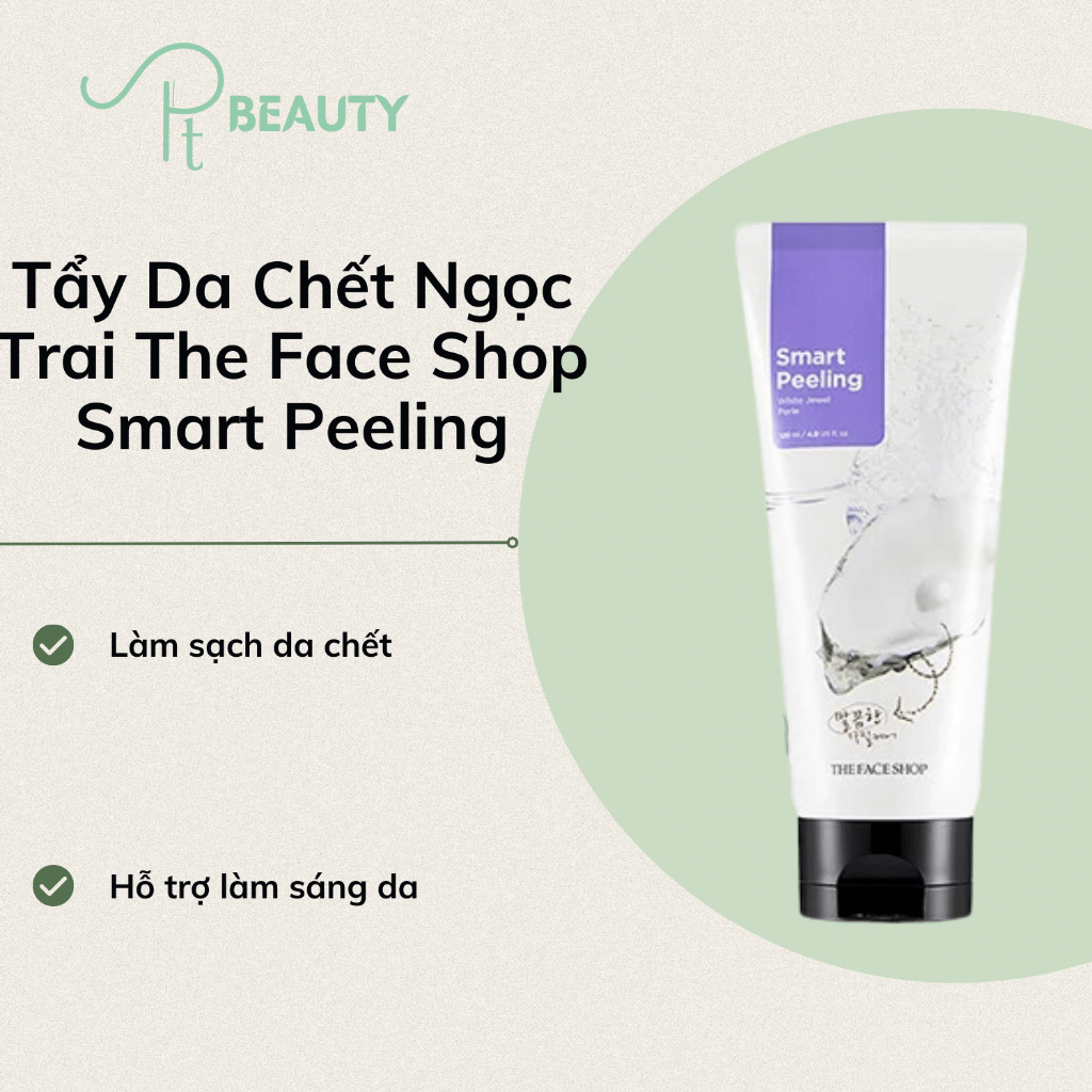 Tẩy Da Chết Ngọc Trai The Face Shop Smart Peeling